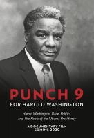 Punch 9 for Harold Washington  - Poster / Imagen Principal
