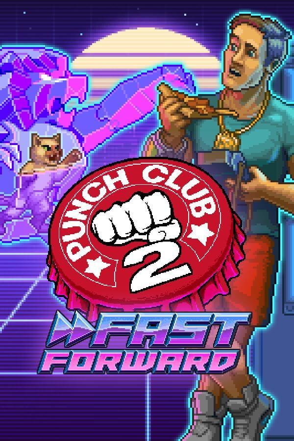 Punch Club 2: Fast Forward 