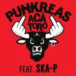 Punkreas Feat. Ska-P: Aca' Toro (Vídeo musical)