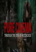 Puro cine: A través de los ojos de Hitchcock  - Poster / Imagen Principal
