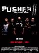 With Blood on My Hands: Pusher II 