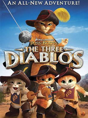 Puss in Boots: The Three Diablos (C)