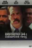 Distrito 34: Corrupción total  - Dvd