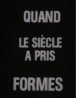 Quand le siècle a pris forme (Guerre et révolution) (C)