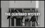 The Quatraro Mystery (Miniserie de TV)