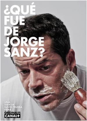 ¿Qué fue de Jorge Sanz? (Serie de TV)