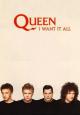 Queen: I Want It All (Vídeo musical)