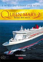 Queen Mary 2, reine des mers 