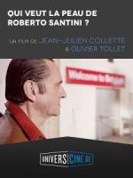 Qui veut la peau de Roberto Santini? (C)