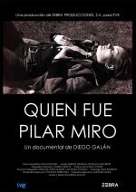 ¿Quién fue Pilar Miró? (TV)