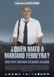 ¿Quién mató a Mariano Ferreyra? 