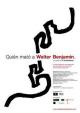 Who Killed Walter Benjamin 