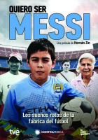 Quiero ser Messi  - Poster / Imagen Principal