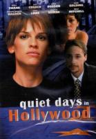 Quiet Days in Hollywood  - 