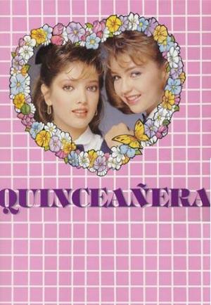 Quinceañera (TV Series)