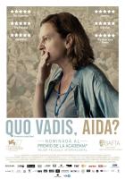 Quo Vadis, Aida?  - Posters