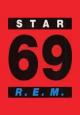 R.E.M.: Star 69 (Vídeo musical)