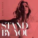 Rachel Platten: Stand by You (Music Video)