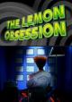 Radical: The Lemon Obsession (C)