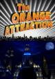 Radical: The Orange Attraction (C)