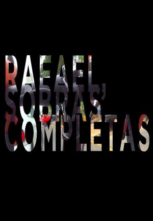 Rafael, sobras completas (C)