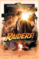 Raiders!: The Story of the Greatest Fan Film Ever Made  - Poster / Imagen Principal