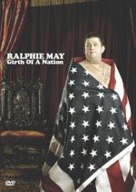 Ralphie May: Girth of a Nation (TV)