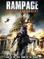 Rampage: Capital Punishment  - Poster / Main Image