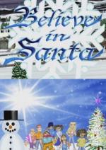 Rapsittie Street Kids: Believe in Santa (TV)