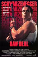 Raw Deal  - Poster / Main Image