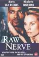 Raw Nerve 