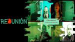 Re-Unión (TV Miniseries)