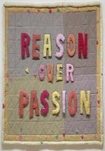 Reason Over Passion 