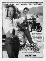 Rebel Highway (TV Series) - Posters