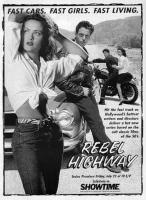 Rebel Highway (TV Series) - Poster / Main Image