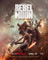 Rebel Moon (Parte dos): La guerrera que deja marcas  - Posters