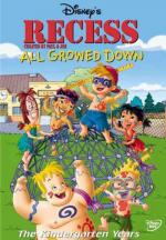 Recess: All Growed Down 