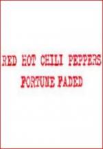 Red Hot Chili Peppers: Fortune Faded (Vídeo musical)