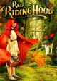 Red Riding Hood (AKA Cannon Movie Tales: Red Riding Hood) 
