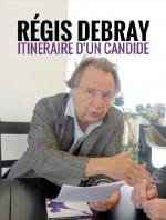 Régis Debray: itinéraire d'un candide (TV)