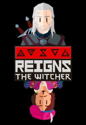 Reigns: The Witcher 