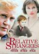 Relative Strangers (TV Miniseries)