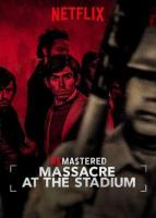 ReMastered: Masacre en el estadio  - Posters