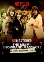 ReMastered: La masacre de la Miami Showband  - Poster / Imagen Principal
