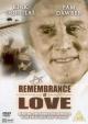Remembrance of Love (AKA Holocaust Survivors... Remembrance of Love) (TV) (TV)
