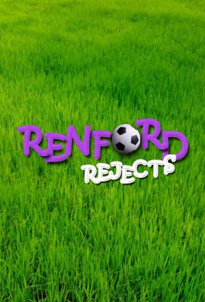 Renford Rejects (Serie de TV)