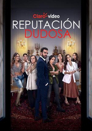 Reputación dudosa (TV Series)