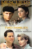 Rescuers, Stories of Courage: Two Families (TV) - Poster / Main Image