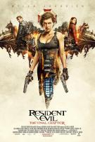 Resident Evil: The Final Chapter  - Poster / Main Image