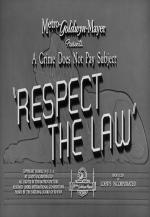 Respect the Law (S)